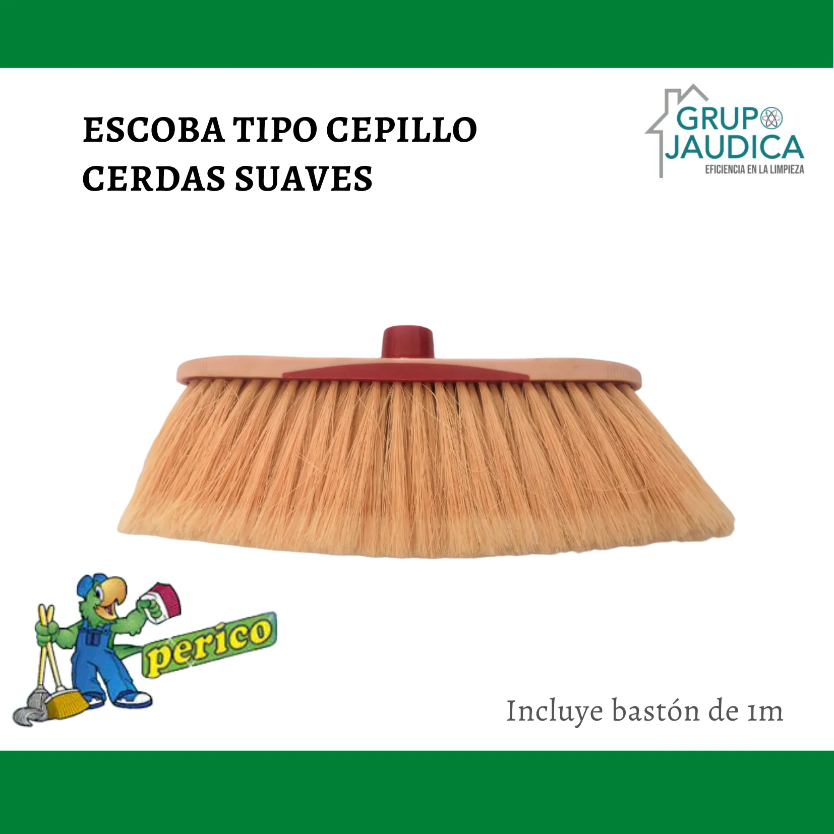 ESCOBA PLSTICA JA CERDAS SUAVES CON PALO DE MADERA